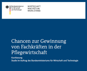 Quelle: BMWi Fachkräftemangel in der Pflege: Modellvorhaben und Studie zum Bedarf