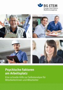 Psychische Faktoren am Arbeitsplatz – Selbstanalyse für Mitarbeiter