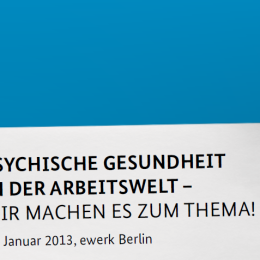 BMAS-Tagung “Psychische Gesundheit in der Arbeitswelt” am 29.01.2013