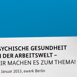 BMAS-Tagung “Psychische Gesundheit in der Arbeitswelt” am 29.01.2013