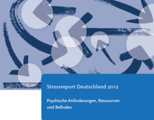 BAuA veröffentlicht Stressreport Deutschland 2012