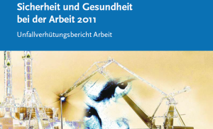 BAuA-Bericht "Sicherheit und Gesundheit bei der Arbeit 2011"