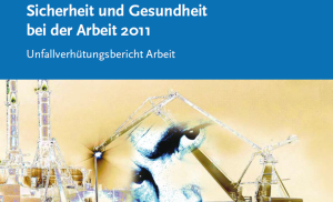 BAuA-Bericht "Sicherheit und Gesundheit bei der Arbeit 2011"