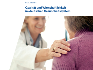 KPMG: Gesundheitssystem muss Qualität belohnen