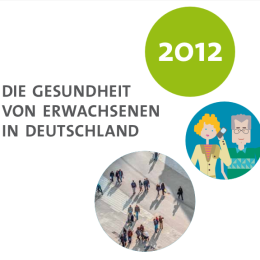 Ergebnisse der Studie zur Gesundheit Erwachsener (DEGS1)